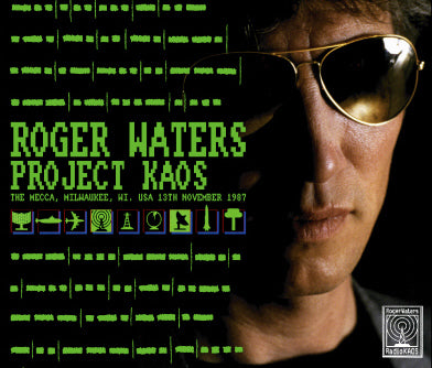 ROGER WATERS / PROJECT K.A.O.S MILWAUKEE 1987 (3CDR)