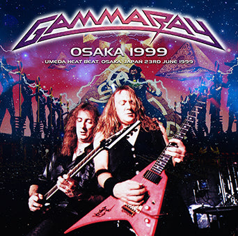 GAMMA RAY / OSAKA 1999 (2CDR)