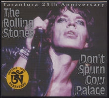 Load image into Gallery viewer, THE ROLLING STONES / DON&#39;T SPURN COW PALACE (4CD)
