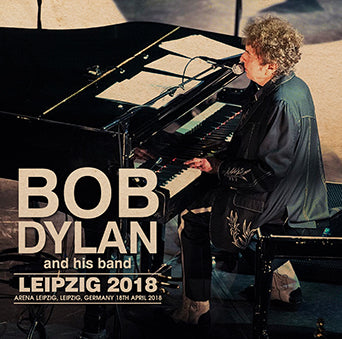 BOB DYLAN / LEIPZIG 2018 (2CDR)