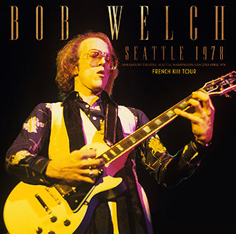 BOB WELCH / SEATTLE 1978 (2CDR)