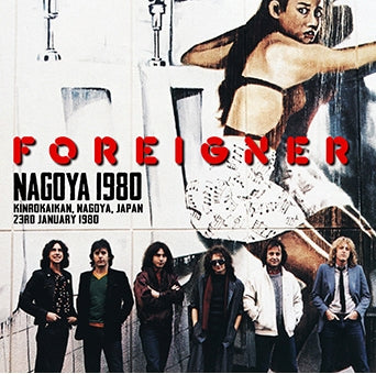 FOREIGNER / NAGOYA 1980 (2CDR)