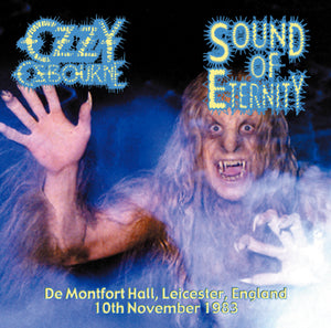 OZZY OSBOURNE / SOUND OF ETERNITY LEICESTER 1983 (1CDR)