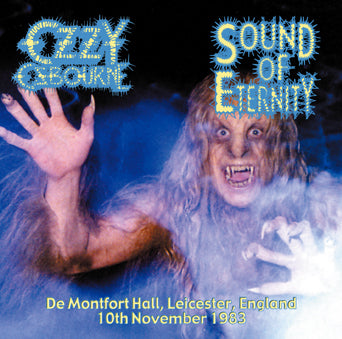 OZZY OSBOURNE / SOUND OF ETERNITY LEICESTER 1983 (1CDR)