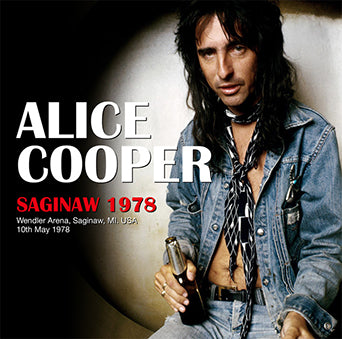 ALICE COOPER / SAGINAW 1978 STEREO SOUNDBOARD (1CDR)