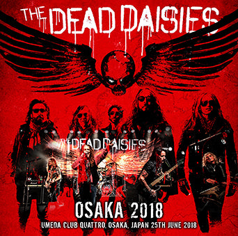 THE DEAD DAISIES / OSAKA 2018 (2CDR)