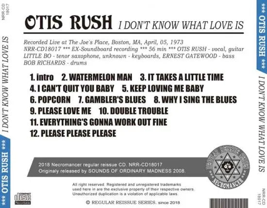 OTIS RUSH / I DON'T KNOW WHAT LOVE IS (1CDR)