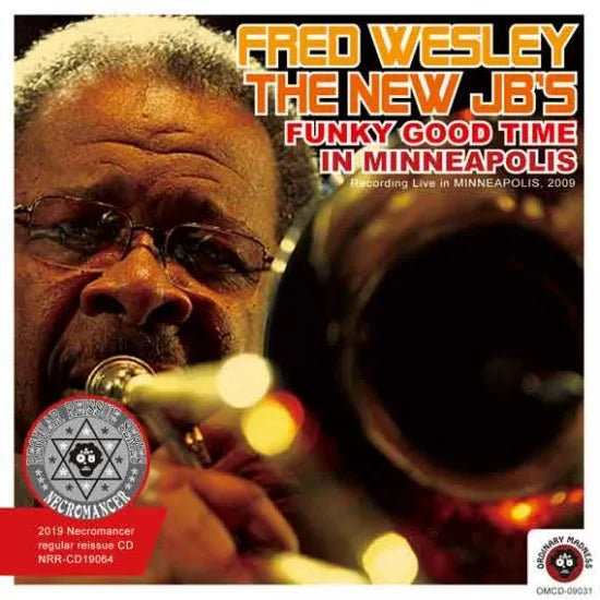 FRED WESLEY & THE NEW JB'S / FUNKY GOOD TIME IN MINNEAPOLIS (2CDR)