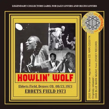 Load image into Gallery viewer, HOWLIN&#39; WOLF / EBBETS FIELD 1973 (1CDR)
