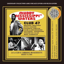 Load image into Gallery viewer, MUDDY WATERS / CLUB 47 (2CDR)
