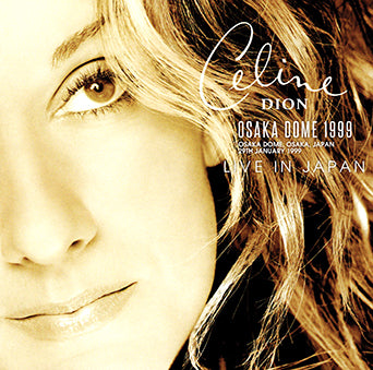 CELINE DION / OSAKA DOME 1999 (2CDR)