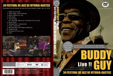 Load image into Gallery viewer, BUDDY GUY / 34 FESTIVAL DE JAZZ DE VITORIA-GASTEIZ (1DVDR)
