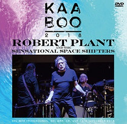 ROBERT PLANT & THE SENSATIONAL SPACE SHIFTERS / KAABOO 2018 PRO SHOT (1DVDR)