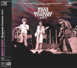 MILES DAVIS / BELGRADE CONCERT 1971 Upgrade Version 1CDR SOUNDBOARD