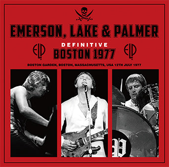 EMERSON, LAKE & PALMER / DEFINITIVE BOSTON 1977 (2CD)