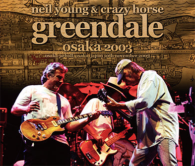 NEIL YOUNG & CRAZY HORSE / OSAKA 2003 (3CD)