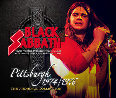 BLACK SABBATH / PITTSBURGH 1974/1976 THE AUDIENCE COLLECTION (3CDR)