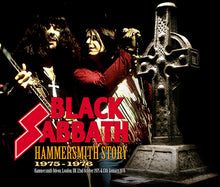 Load image into Gallery viewer, BLACK SABBATH / HAMMERSMITH STORY 1975-1976 (4CDR)
