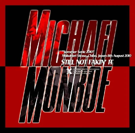 MICHAEL MONROE / STILL NOT FAKIN' IT SUMMER SONIC 2010 (1CD-R)