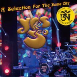 YES / A SELECTION FOR THE DOME CITY (2CD)