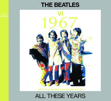 Load image into Gallery viewer, THE BEATLES / ALL THESE YEARS V - VIII 1966 - 1970 ANTHOLOGY REVISED EXPANDED EDITION 8CD
