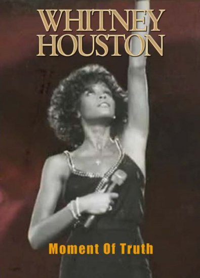 WHITNEY HOUSTON / Moment Of Truth (1DVDR)