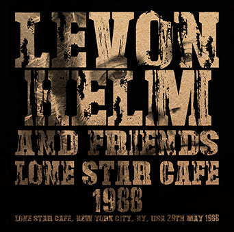LEVON HELM & FRIENDS / LONE STAR CAFE 1988 SOUNDBOARD (1CDR)