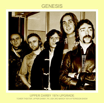 GENESIS / UPPER DARBY 1974 UPGRADE (2CDR)