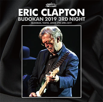 ERIC CLAPTON / BUDOKAN 2019 3RD NIGHT (2CD)