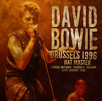 DAVID BOWIE / BRUSSELS 1996 DAT MASTER (2CDR)