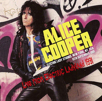 ALICE COOPER / LIVE FROM ELECTRIC LADYLAND 1991 STEREO SOUNDBOARD (1CDR)