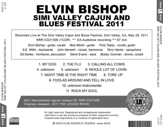 ELVIN BISHOP / SIMI VALLEY CAJUN AND BLUES FESTIVAL 2011 (1CDR)