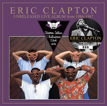 ERIC CLAPTON / UNRELEASED LIVE ALBUM FROM 1986 / 1987 (2CD