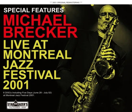 MICHAEL BRECKER / MONTREAL JAZZ FESTIVAL 2001 (6CDR)