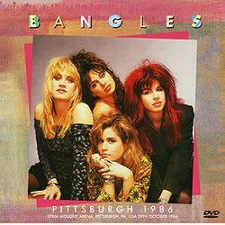 BANGLES / PITTSBURGH 1986 PRO SHOT (1DVDR)