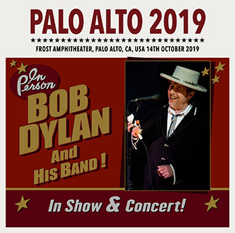 BOB DYLAN / PALO ALTO 2019 (2CDR)