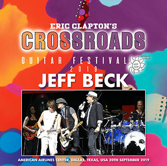 JEFF BECK / CROSSROADS GUITAR FESTIVAL 2019 (1CDR)