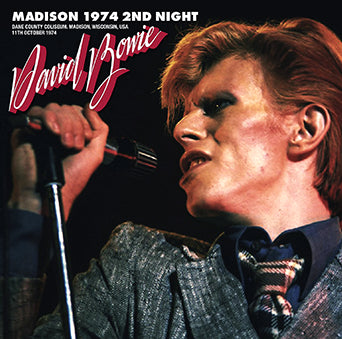 DAVID BOWIE / MADISON 1974 2ND NIGHT (1CDR)