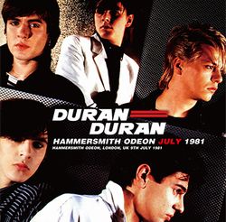 DURAN DURAN / HAMMERSMITH ODEON JULY 1981 (2CD)