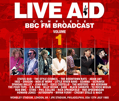 V.A.(STATUS QUO,STYLE COUNCIL,STING AND MORE) / LIVE AID COMPLETE BBC FM BROADCAST VOLUME 1 STEREO SOUNDBOARD (5CDR)