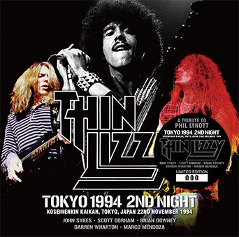 THIN LIZZY / TOKYO 1994 2ND NIGHT STEREO SOUNDBOARD (2CD)