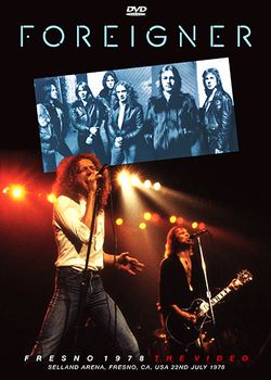 FOREIGNER / FRESNO 1978 THE VIDEO (1DVDR)