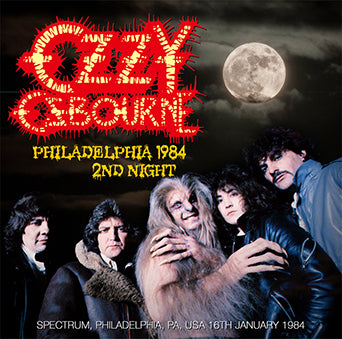 OZZY OSBOURNE / PHILADELPHIA 1984 2ND NIGHT (1CDR)