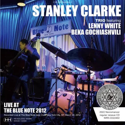 STANLEY CLARKE TRIO / LIVE AT BLUE NOTE JAZZ CLUB 2012 (1CDR)