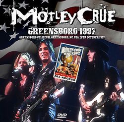 MOTLEY CRUE / GREENSBORO 1997 (2DVDR)