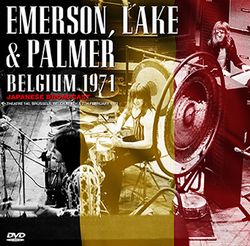 EMERSON, LAKE & PALMER / BELGIUM 1971 JAPANESE BROADCAST PRO SHOT (1DVDR)