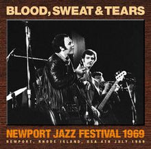 Load image into Gallery viewer, BLOOD, SWEAT &amp; TEARS / NEWPORT JAZZ FESTIVAL 1969 (1CDR)
