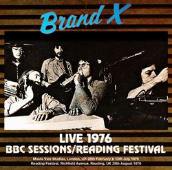 BRAND X / LIVE 1976 BBC SESSIONS READING FESTIVAL (2CDR)