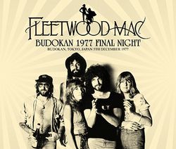 FLEETWOOD MAC / BUDOKAN 1977 FINAL NIGHT (2CDR+1DVDR)