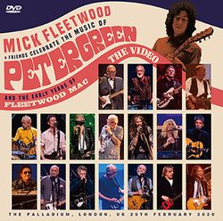 MICK FLEETWOOD & FRIENDS / CELEBRATE THE MUSIC OF PETER GREEN & THE EARLY YEARS OF FLEETWOOD MAC (2CD+1DVDR)